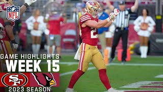 San Francisco 49ers vs Arizona Cardinals Game Highlights  NFL 2023 Week 15 [upl. by Ximenez]