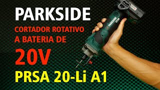 CORTADOR ROTATIVO PARKSIDE  PRSA 20 LI A1 [upl. by Gillman]