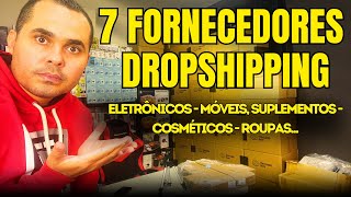 7 fornecedores Dropshipping Nacional para loja virtual Shopee e Mercado Livre Também para atacado [upl. by Fransis367]