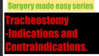 Tracheostomy  Indications and contraindications [upl. by Ahkos]