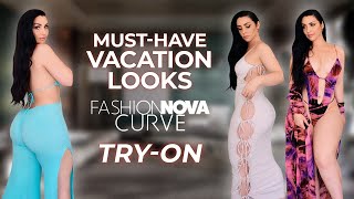 MustHave Vacation Looks TryOn  FASHION NOVA CURVE [upl. by Ainehta296]