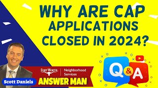 AnswerMan  Why are CAP Applications Closed in 2024 [upl. by Trilly]