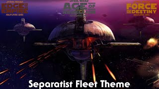 Star Wars Separatist Fleet Theme [upl. by Ida73]