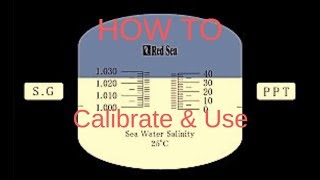 HOW TO Calibrate and Use the Red Sea Refractometer [upl. by Eilis]