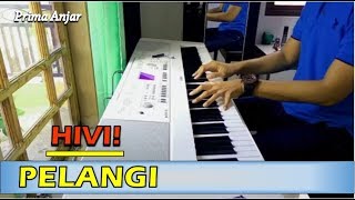 Hivi  Pelangi Piano Cover [upl. by Adaiha51]