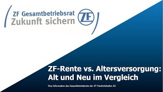 ZFRente vs betriebliche Altersversorgung quotAltquot und Neuquot im Vergleich [upl. by Otilrac528]