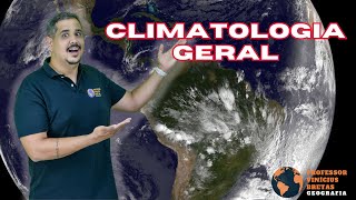 Climatologia brasileira  Parte 2  NOVA  EsSA [upl. by Royd]