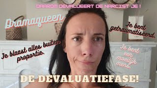 Fase 2 Daarom devalueert de narcist je [upl. by Domph]