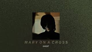 mary on a cross—ghost slowed down  reverb [upl. by Rodolphe423]