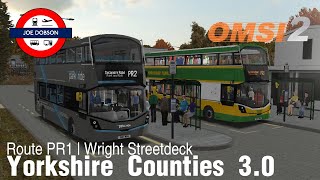 OMSI 2  Yorkshire Counties 30  Route PR1  Wright Streetdeck [upl. by Aiotal]