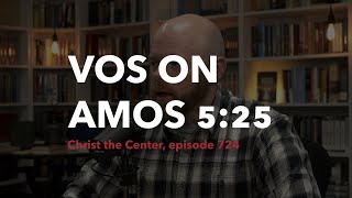 Vos on Amos 525 [upl. by Notlimah938]