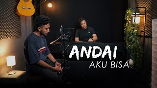 ANDAI AKU BISA  Chrisye  Yan Josua amp Rusdi Cover [upl. by Oribella]