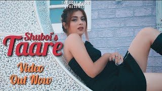 Taare  Shuboi  Surashi Sharma  Akky  Nitish Sarmal  Official Video  Latest Punjabi Song  2021 [upl. by Girovard]