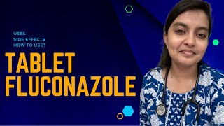 Tablet FLUCONAZOLE  Uses  Side effects Explained  தமிழ்  மருந்தை பற்றி அறிவோம் [upl. by Palila719]