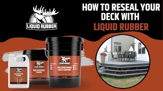 How to Seal amp Protect your Deck with Liquid rubber [upl. by Jamil]