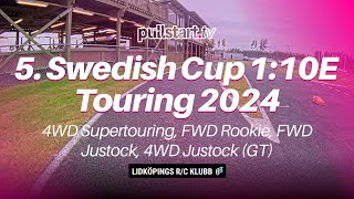 5 Swedish Cup 110E Touring 2024  Sunday – Qualification 15 amp Finals  Lidköpings RC Klubb 🇸🇪 [upl. by Granville]