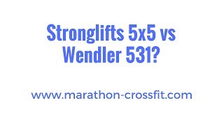 Wendler 531 vs Stronglifts 5x5 [upl. by Owena]