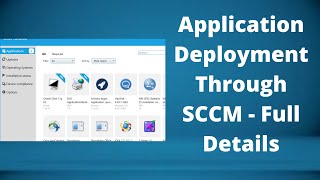 How to Create Manage and Deploy Applications in Microsoft SCCM  Application Deployment SCCM 2012 [upl. by Brock719]