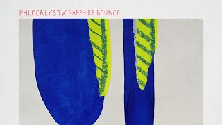 Phlocalyst  Sapphire Bounce Official Visualizer [upl. by Adaline]