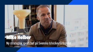 Välkommen till vår strategiska sportchef Mike Helber [upl. by Jeno]