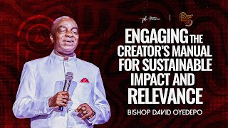 Engaging The Creators Manual For Sustainable Impact amp Relevance  Bishop David Oyedepo  14022024 [upl. by Ziegler]