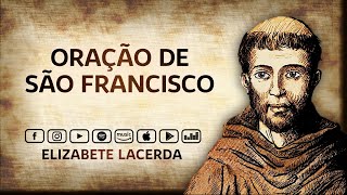 Elizabete Lacerda 🎵 ORAÇÃO DE SÃO FRANCISCO 🐝 [upl. by Blancha]