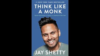 Think Like A Monk by Jay Shetty Chapter Three Audiobook [upl. by Inwat]