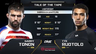 Garry Tonon vs Tye Ruotolo  ONE Championship Full Fight [upl. by Havot971]