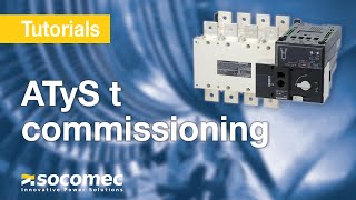 How to commission an automatic transfer switch ATyS t [upl. by Terese6]