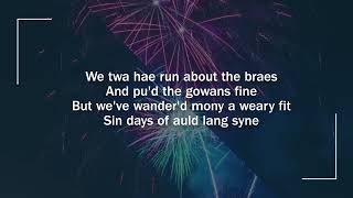 Auld lang syne lyrics [upl. by Ortiz]