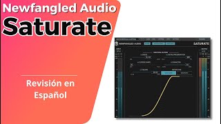 🎧Newfangled Audio Saturate🎧Revisión en Español [upl. by Ahsitan]