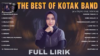 Kotak Band  Full Lirik Full Album Lagu Pop 2000an Indonesia Terpopuler  Lagu Santai Buat Kerja [upl. by Hausner308]