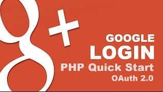 Google Login with PHP Quick Start  OAuth 20 [upl. by Erdnoed567]