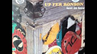 Up Yer Ronson  Lost In Love Sasha Remix HQ [upl. by Ainivad691]