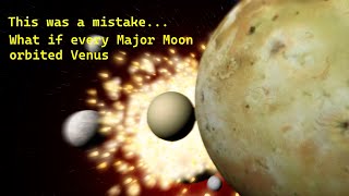 What if every Major Moon orbited Venus  Universe Sandbox [upl. by Guido156]