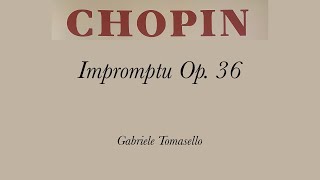 Chopin Impromptu Op 36 wScore  Gabriele Tomasello [upl. by Crary]