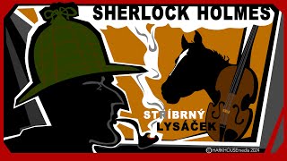 A C Doyle  SHERLOCK HOLMES  Stříbrný lysáček audioDETEKTIVKA [upl. by Naujd]