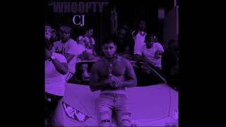 Cj  Whoopty Slowed Down [upl. by Bartlett]