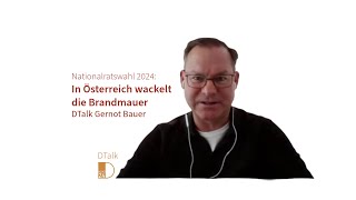 Nationalratswahl 2024 In Österreich wackelt die Brandmauer DTalk mit Gernot Bauer [upl. by Eibrab]