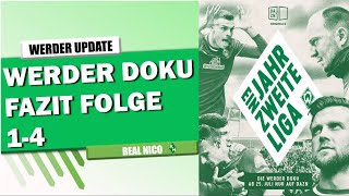 SV Werder Bremen  Fazit der ersten 4 Werder Doku Folgen   Nachricht aus Amerika [upl. by Caril983]