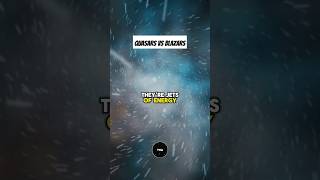 Quasars Vs Blazars  Differences [upl. by Robby]