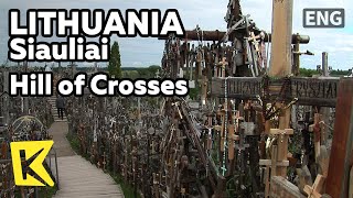 【K】Lithuania TravelSiauliai리투아니아 여행샤울레이민족 성지 십자가 언덕Hill of CrossesPrayWishPilgrimageShrine [upl. by Winola]