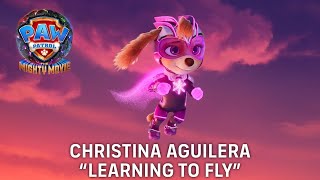 Paw Patrol The Mighty Movie  Christina Aguilera  Fly Lyric Video  Paramount Pictures NZ [upl. by Delanty]