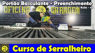 Curso de Serralheiro 45  Preenchimento do Quadro do Portão Basculante  Parte 05 [upl. by Brant229]