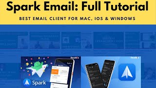 How I use Spark email on my Mac every day Top Ranked Email Client for Mac Windows iOS amp iPad [upl. by Morgenthaler]