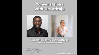 Conversations with Tim Otitoju  Justine Schlosser [upl. by Nnairek963]