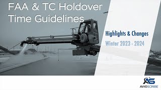 FAA amp Transport Canada  Holdover Time Guidelines  Winter 2023  2024  Main Highlights amp Changes [upl. by Absa]