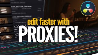 EDIT FASTER in Davinci Resolve 17 with PROXIES  Proxy Workflow Tutorial [upl. by Neda]