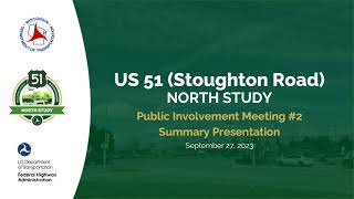 Public meeting for US 51 Stoughton Road North Corridor Study – Sept 28 2023 [upl. by Niela]