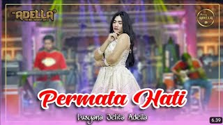 Karaoke Permata Hati Lusyana Jelita Adella karaoke adella [upl. by Arvy406]